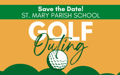 Save the Date: St. Mary Parish School Golf Outing is Aug. 23